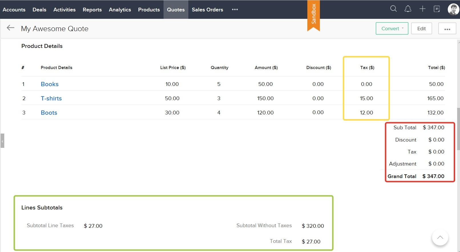 The calculated subtotal fields on a saved Quote